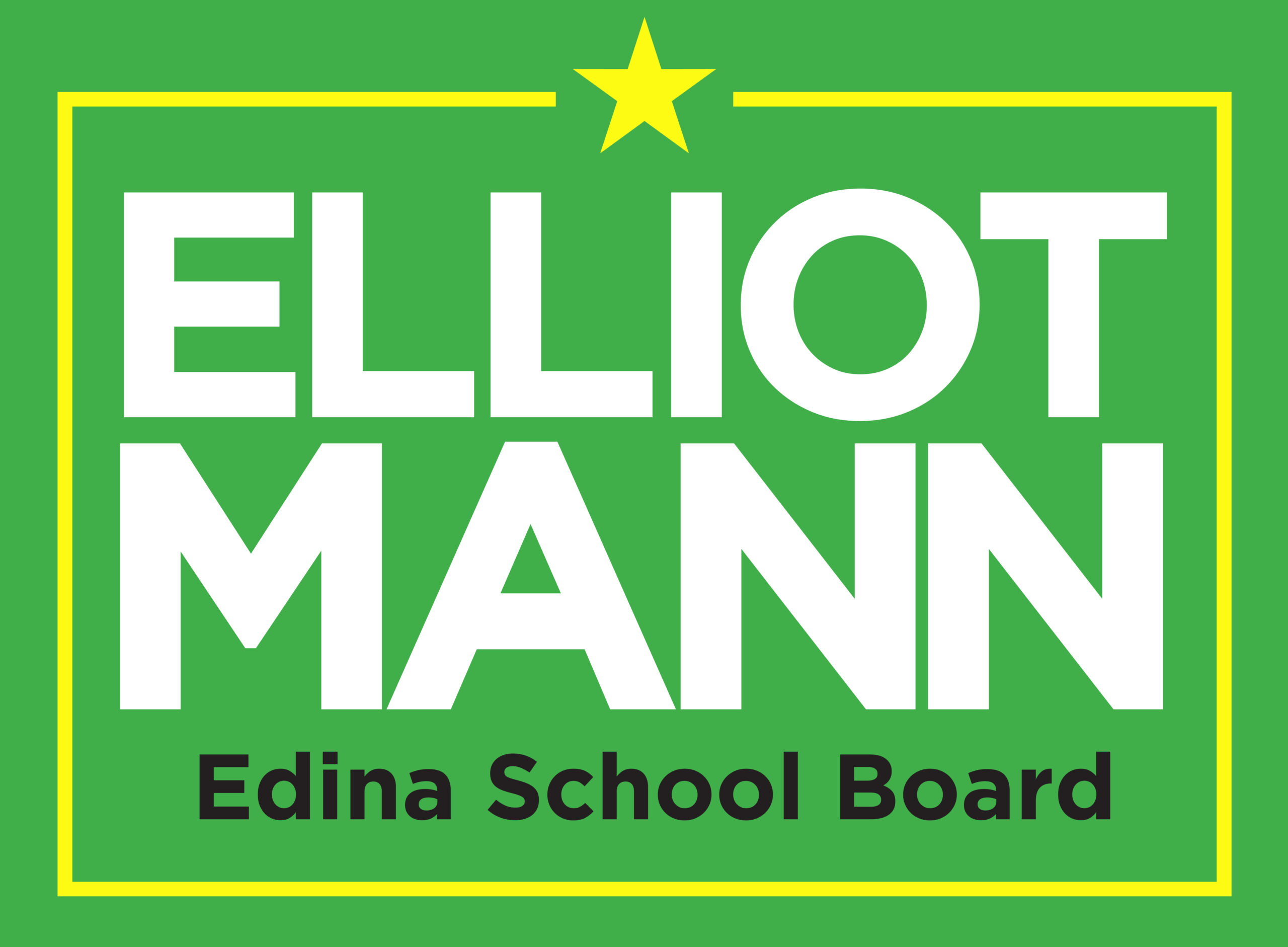 Elliot Mann for Edina School Board
